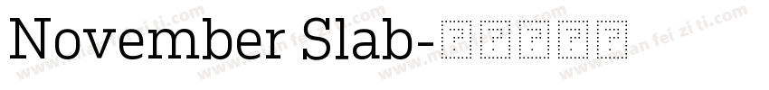 November Slab字体转换